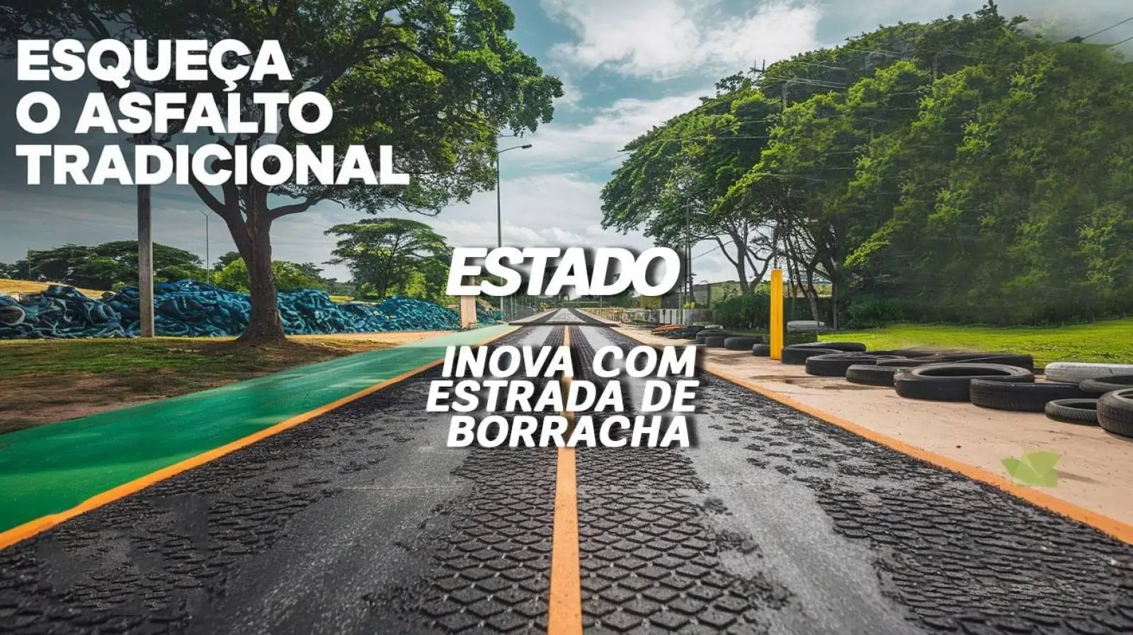 Esqueça o asfalto tradicional! Estado brasileiro inova e utiliza mais de 1,6 milhão de pneus para revitalizar suas rodovias