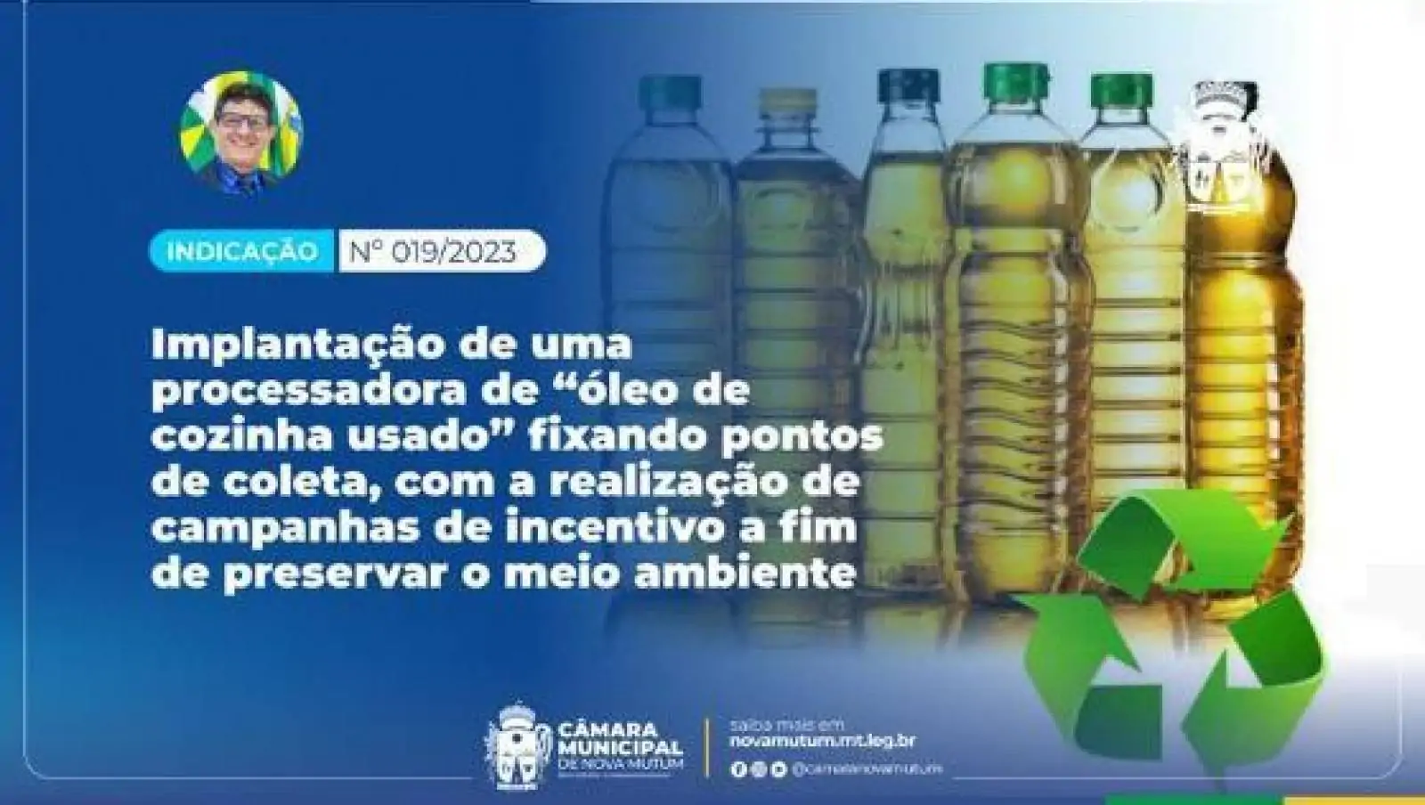 Para assegurar preservação ambiental José da Paixão propõe coleta e implantação de Processadora para reciclagem de óleo de cozinha