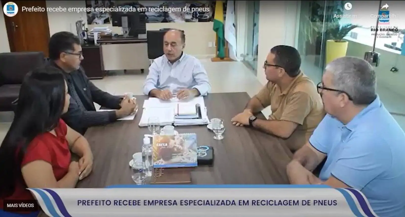 Prefeito de Rio Branco recebe empresa especializada em reciclagem de pneus
