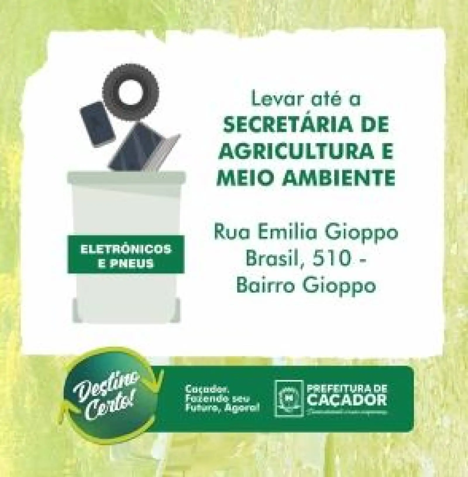 Secretaria de Agricultura recebe resíduos eletrônicos e pneus